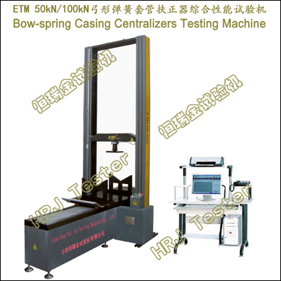 ETM50-N/100-N Bow-spring Casing Centralizers Testing Machine (CE CUL/CSA)